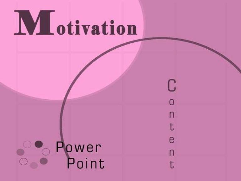 objectives of motivation ppt Presentation on motivation